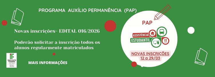 Programa de Auxílio Permanência (PAP)