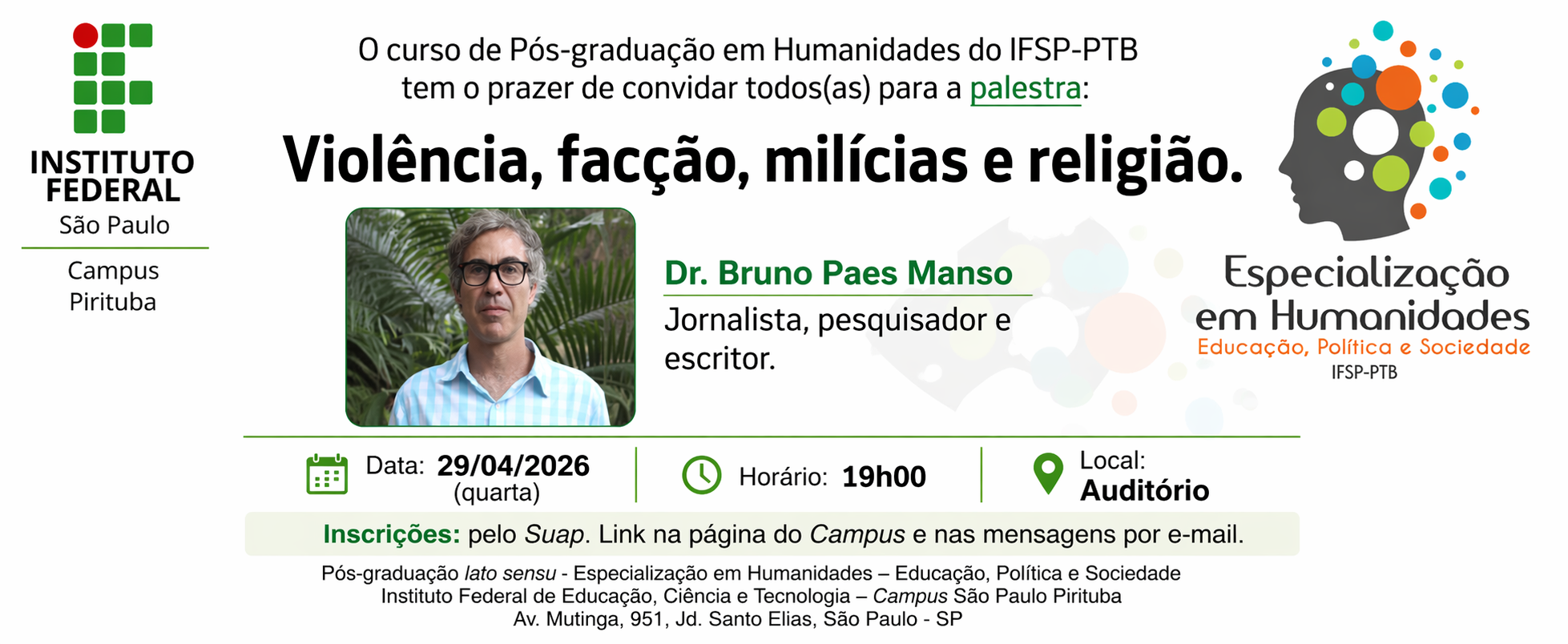 Palestra na Pós-graduação em Humanidades do IFSP Pirituba discute violência, facções, milícias e religião
