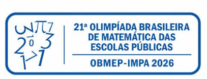 21ª Olimpíada Brasileira de Matemática das Escolas Públicas — OBMEP 2026
