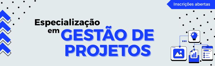 Processo Seletivo - Pós-graduação Lato Sensu Especialização em Gestão de Projetos em 2026